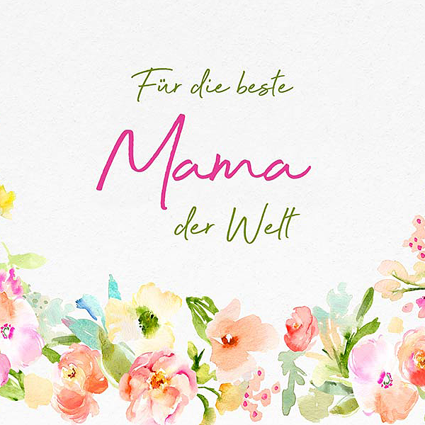 Motivkarte "Für die beste Mama der Welt"